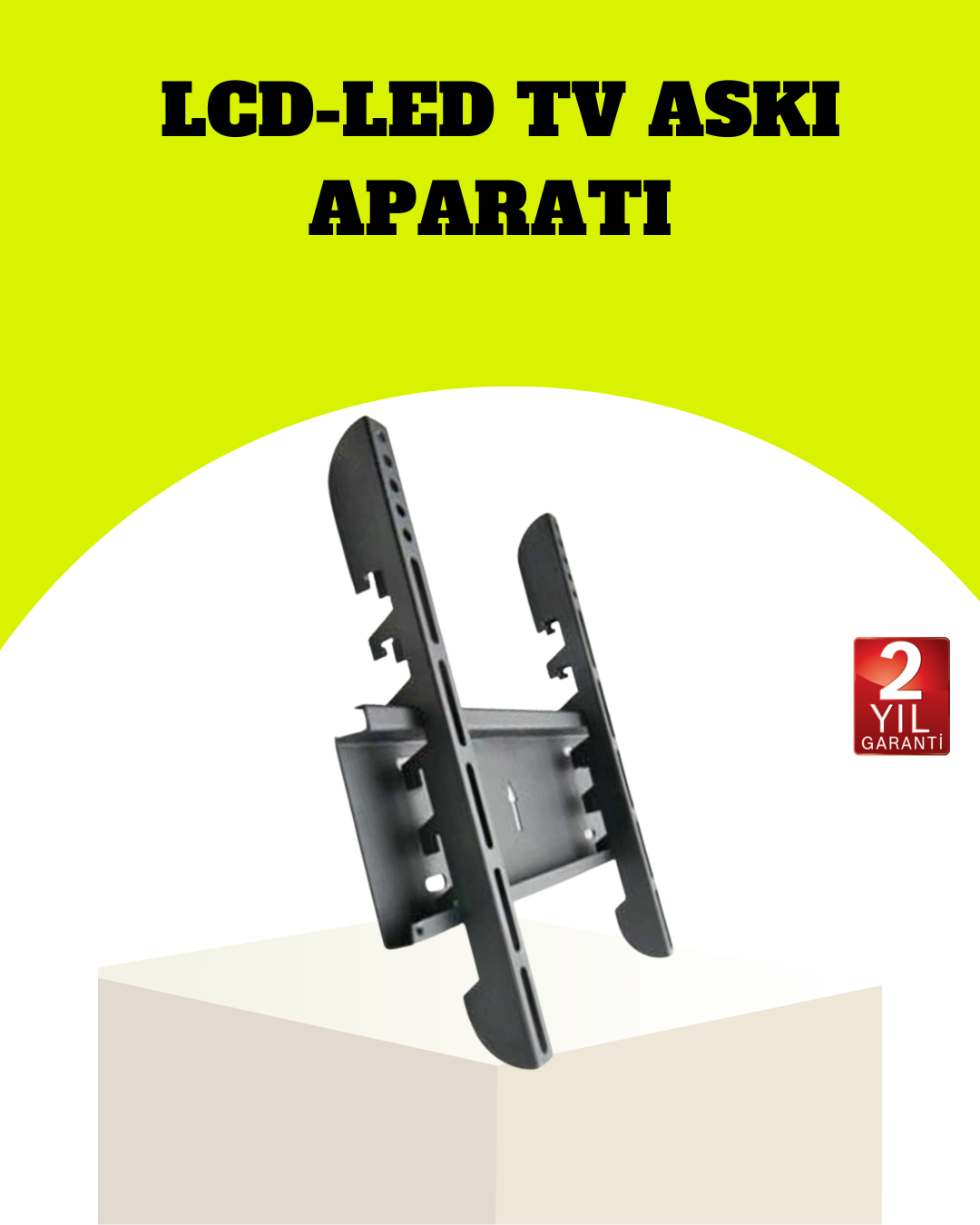 32” LED TV Montaj Aparatı Sağlam Yapı Kolay Kurulum